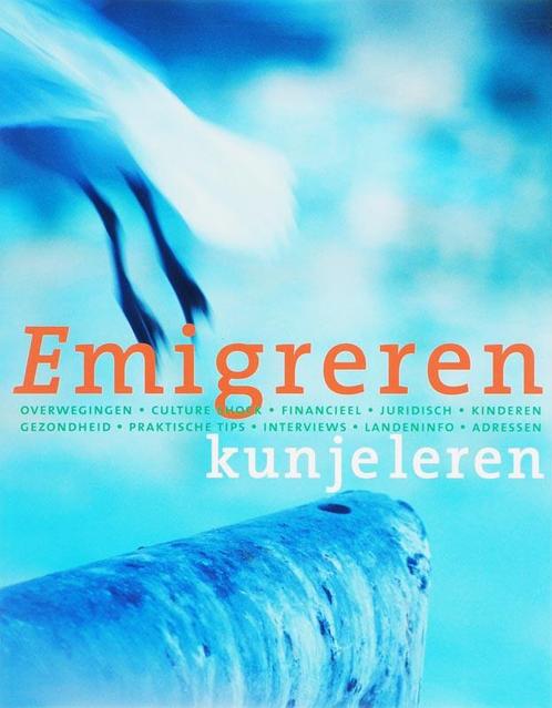Emigreren kun je leren 9789055944446 Peter de Lange, Boeken, Encyclopedieën, Gelezen, Verzenden