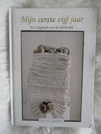 MIJN EERSTE VIJF JAAR (WIT) 9789060913833 A. Geddes, Boeken, Zwangerschap en Opvoeding, Verzenden, Gelezen, A. Geddes