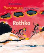 Puzemuze, of Op weg naar Rothko / Kunstprentenboeken van, Boeken, Verzenden, Zo goed als nieuw, Wim Hofman