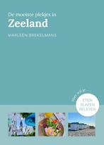 De mooiste plekjes in Zeeland / Bijzonder plekje, Boeken, Reisgidsen, Verzenden, Gelezen, Marleen Brekelmans