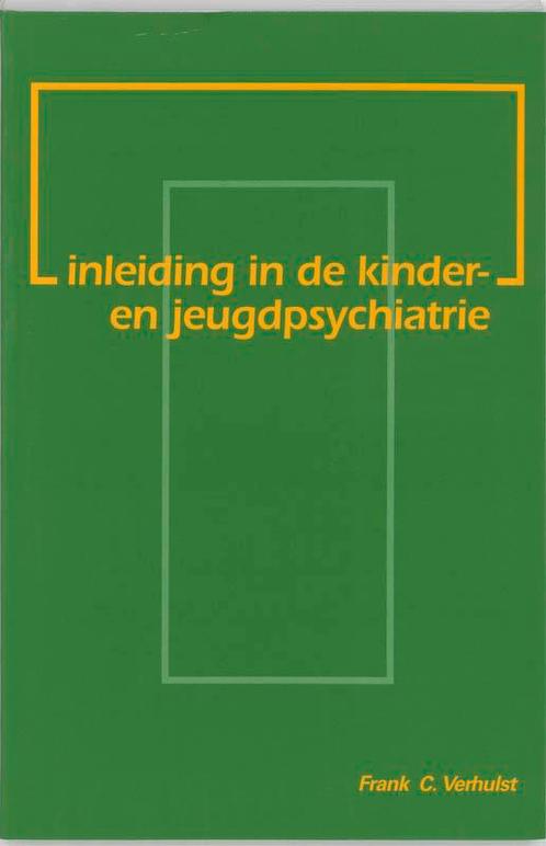 Inleiding in de kinder- en jeugdpsychiatrie 9789023228356, Boeken, Wetenschap, Gelezen, Verzenden