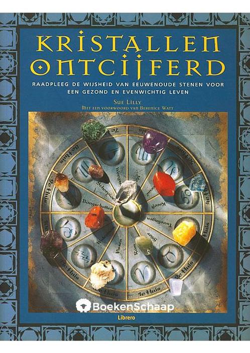 Kristallen ontcijferd Sue Lilly, Boeken, Esoterie en Spiritualiteit, Verzenden