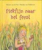 Piekfijn naar het feest 9789044804942 Miriam van de Ven, Verzenden, Gelezen, Miriam van de Ven