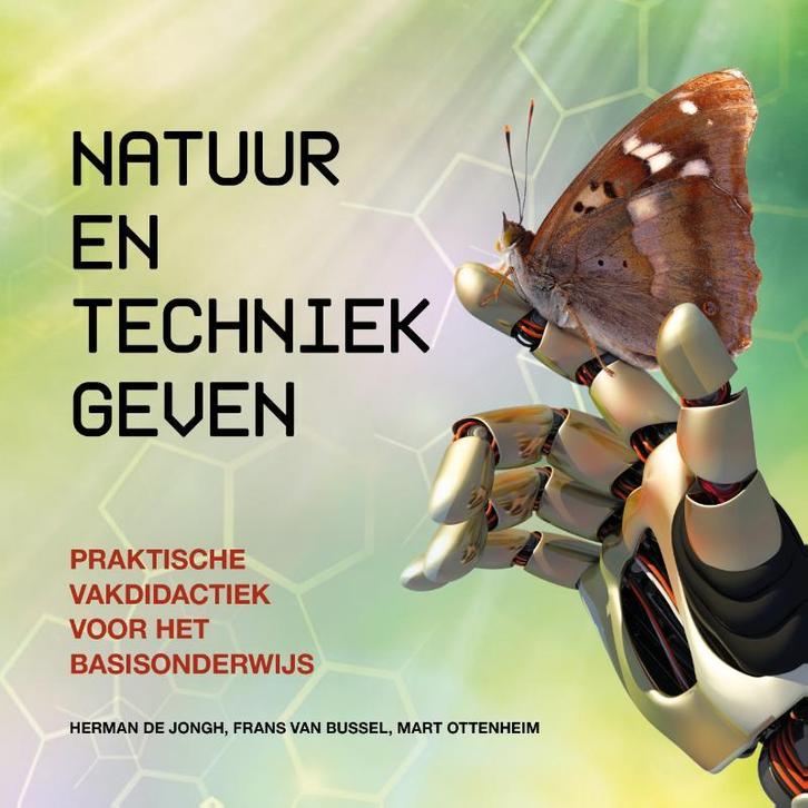 Natuur en techniek geven, 9789023256250, Boeken, Studieboeken en Cursussen, Zo goed als nieuw, Verzenden