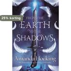 From the Earth to the Shadows 9781509807703 Amanda Hocking, Boeken, Verzenden, Zo goed als nieuw, Amanda Hocking