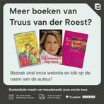 Toch zingt het geluk je toe (vcl) 9789024215164, Boeken, Verzenden, Gelezen, Truus van der Roest