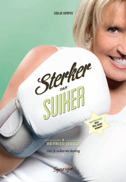 Sterker dan suiker 9789082273717 Sonja Kimpen, Boeken, Politiek en Maatschappij, Zo goed als nieuw, Verzenden