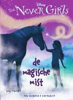 The Never Girls 4 - De magische mist 9789000343737, Boeken, Kinderboeken | Jeugd | onder 10 jaar, Gelezen, Verzenden, Kiki Thorpe