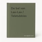 De bal van Laa-Laa / Teletubbies 9789065334725, Verzenden, Gelezen