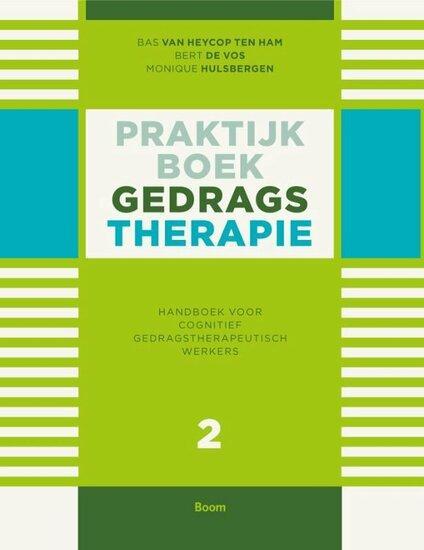9789461054999 | Praktijkboek gedragstherapie Deel 2 Handb..., Boeken, Studieboeken en Cursussen, Verzenden