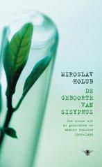 De Geboorte Van Sisyphus 9789023429159 M. Holub, Verzenden, Zo goed als nieuw, M. Holub