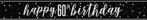 Happy Birthday Banner Zwart 60 Jaar 2,74m, Verzenden, Nieuw