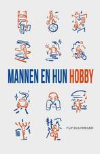 9789492261915 Mannen en hun hobby | Tweedehands, Boeken, Verzenden, Zo goed als nieuw, Flip Buurmeijer
