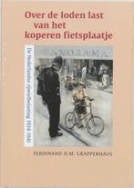 Over de loden last van het koperen fietsplaatje, Verzenden, Gelezen, F.H.M. Grapperhaus