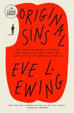 9780593946879 Original Sins Eve L. Ewing, Verzenden, Nieuw, Eve L. Ewing