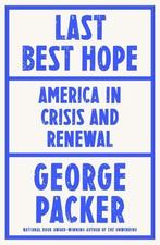 Last Best Hope: America in Crisis and Renewal, Boeken, Verzenden, Nieuw
