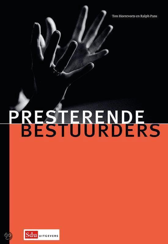 Presterende bestuurders, Boeken, Literatuur, Ophalen of Verzenden
