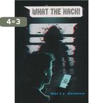 What the Hack! 9789081472609 Maria Genova, Boeken, Verzenden, Zo goed als nieuw, Maria Genova