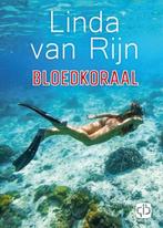 Bloedkoraal | 9789036437516 | Linda Van Rijn, Boeken, Zo goed als nieuw, Linda Van Rijn