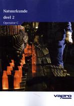 Natuurkunde deel 2 operator c 9789086303335, Boeken, Zo goed als nieuw