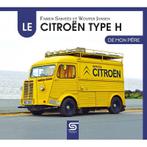 Le Citroën Type H de mon père, Nieuw, Algemeen, Verzenden, Fabien Sabatès