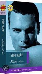 Vampieren Romans - Kathy Love - Stille nacht! 9789037840513, Boeken, Gelezen, Kathy Love, N.v.t., Verzenden