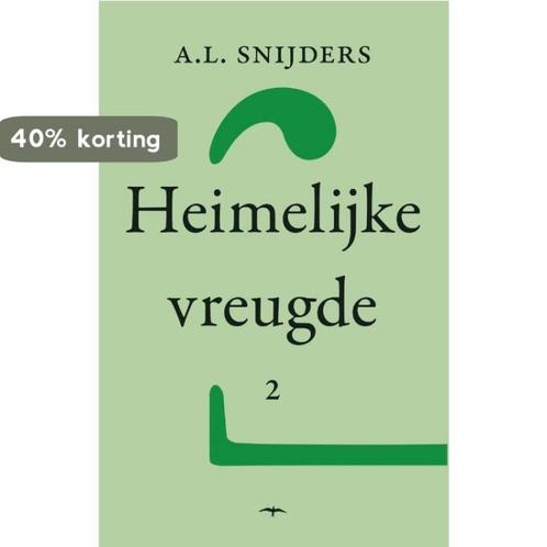 Heimelijke vreugde 2 9789060057636 A.L. Snijders, Boeken, Romans, Gelezen, Verzenden