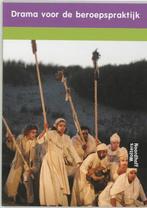9789001140168 Drama voor de beroepspraktijk | Tweedehands, Boeken, Verzenden, Zo goed als nieuw, G. Pijper