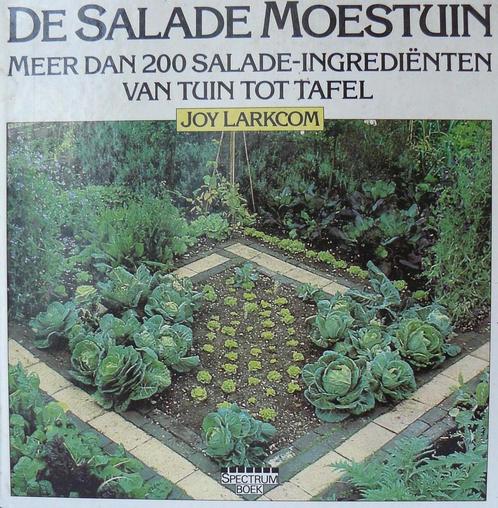 De salade moestuin 9789027490254 Larkcom, Boeken, Hobby en Vrije tijd, Gelezen, Verzenden