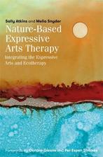 9781785927263 Nature-Based Expressive Arts Therapy, Nieuw, Sally Atkins, Verzenden