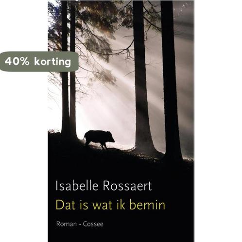 Dat is wat ik bemin 9789059366015 Isabelle Rossaert, Boeken, Romans, Gelezen, Verzenden