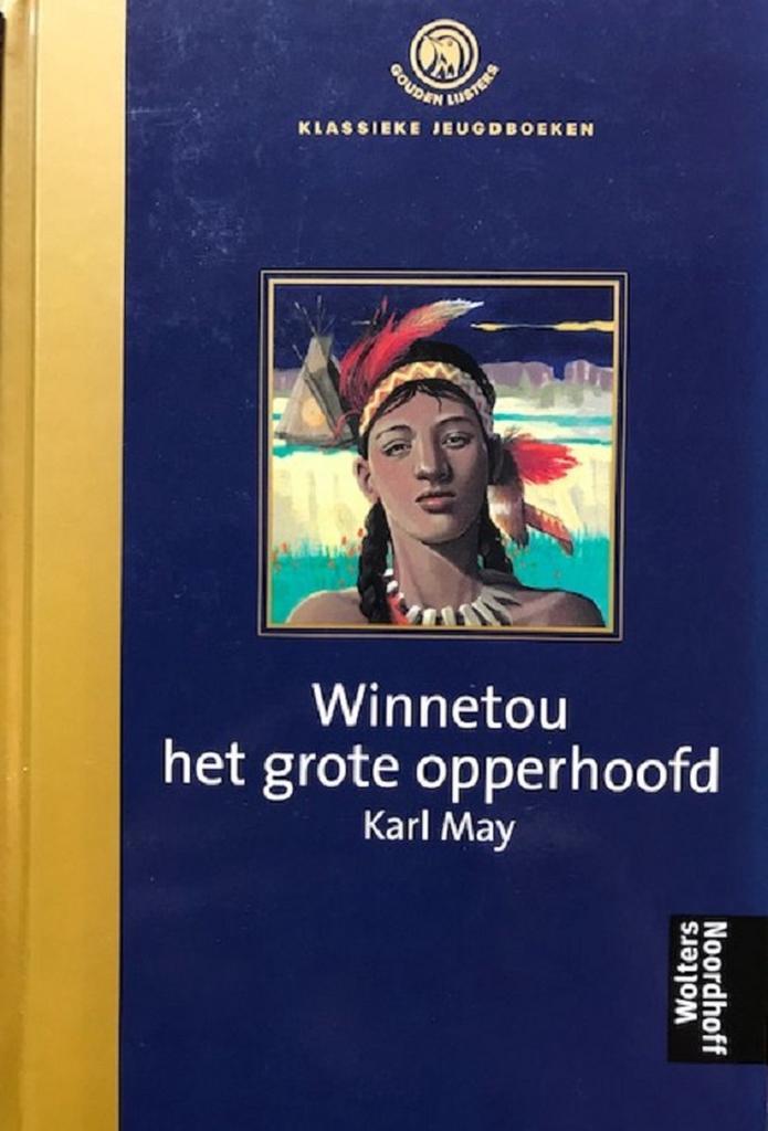 Winnetou het grote opperhoofd 9789027446510 May, Boeken, Kinderboeken | Jeugd | 13 jaar en ouder, Gelezen, Verzenden