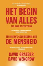 Het begin van alles 9789493213265 David Wengrow, Boeken, Verzenden, Zo goed als nieuw, David Wengrow