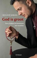 God is groot 9789491921469 Mounir Samuel, Verzenden, Zo goed als nieuw, Mounir Samuel