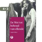 De wet tot behoud van ellende 9789070174484 Angèle Rijken, Verzenden, Gelezen, Angèle Rijken