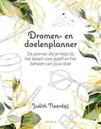 Dromen- en doelenplanner 9789000374021 Judith Noordzij, Boeken, Gelezen, Judith Noordzij, Verzenden