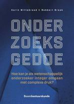 9789462362635 Onderzoeksgedoe Karin Wittebrood, Boeken, Verzenden, Nieuw, Karin Wittebrood