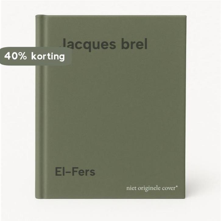 Jacques brel 9789053300176 El-Fers, Boeken, Geschiedenis | Wereld, Gelezen, Verzenden