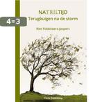 Natriltijd 9789077179420 Riet Fiddelaers-Jaspers, Boeken, Verzenden, Zo goed als nieuw, Riet Fiddelaers-Jaspers
