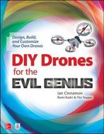 9781259861468 DIY Drones for the Evil Genius, Boeken, Nieuw, Ian Cinnamon, Verzenden