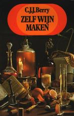 C.J.J. Berry - Zelf wijn maken, Verzenden, Nieuw