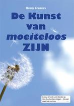 De kunst van moeiteloos zijn 9789087593957 Henny Cramers, Verzenden, Gelezen, Henny Cramers