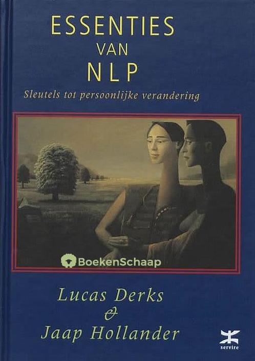 Essenties van NLP Jaap Hollander, Lucas Derks, Boeken, Psychologie, Verzenden