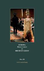 Kooij, Ir. Henk van der-Europa, hoer en beest of Bruid en, Verzenden, Nieuw