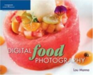 Digital Food Photography by Lou Manna (Paperback), Boeken, Taal | Engels, Gelezen, Verzenden