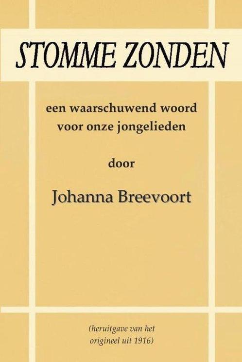 9789085485124 Stomme zonden Johanna Breevoort, Boeken, Studieboeken en Cursussen, Nieuw, Verzenden
