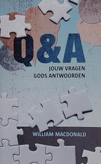 Q&A Jouw vragen Gods antwoorden 9789077669686 Macdonald, Boeken, Godsdienst en Theologie, Gelezen, Macdonald, William, Verzenden