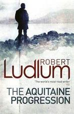 The Aquitaine progression by Robert Ludlum (Paperback), Boeken, Taal | Engels, Gelezen, Robert Ludlum, Verzenden