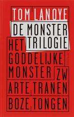 De Monstertrilogie 9789044610413 Tom Lanoye, Verzenden, Zo goed als nieuw, Tom Lanoye