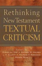 Rethinking New Testament Textual Criticism 9780801022807, Boeken, Verzenden, Zo goed als nieuw, David Alan Black